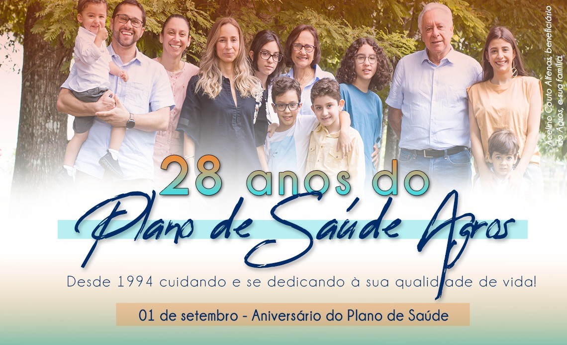 Aniversário do Plano de Saúde do Agros!