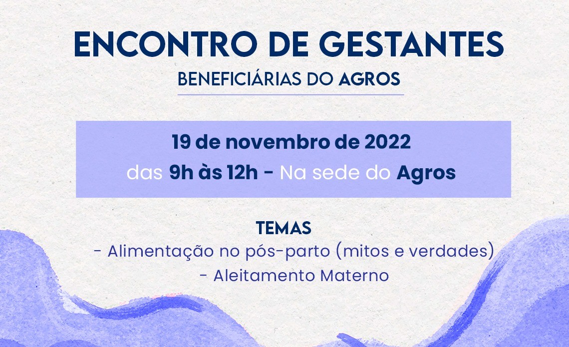 Inscrições estão abertas para último Encontro de Gestantes do ano!